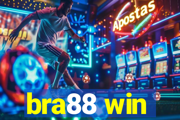 bra88 win