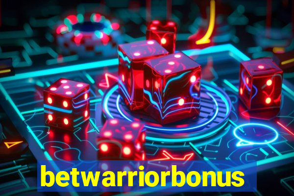 betwarriorbonus