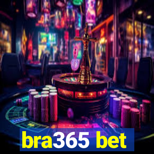 bra365 bet