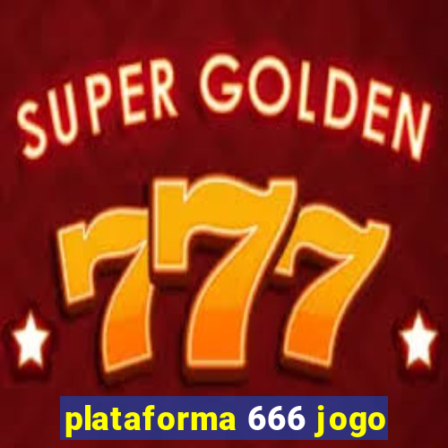 plataforma 666 jogo