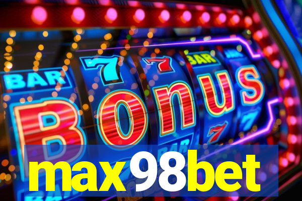 max98bet