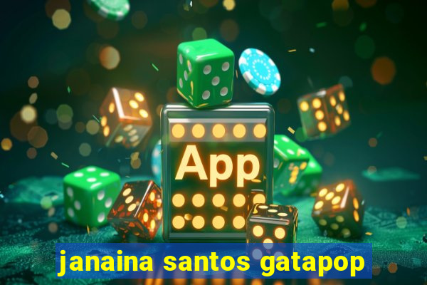 janaina santos gatapop