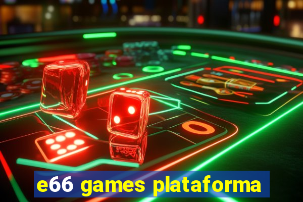 e66 games plataforma