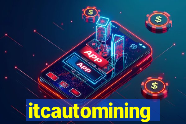 itcautomining