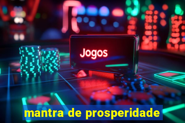 mantra de prosperidade