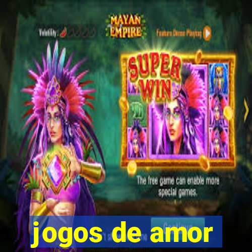 jogos de amor