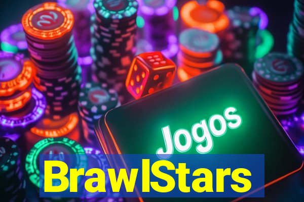 BrawlStars