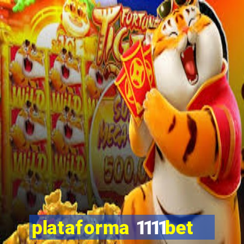 plataforma 1111bet