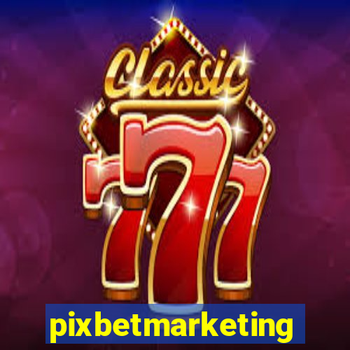 pixbetmarketing