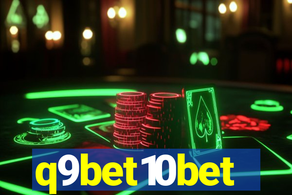 q9bet10bet