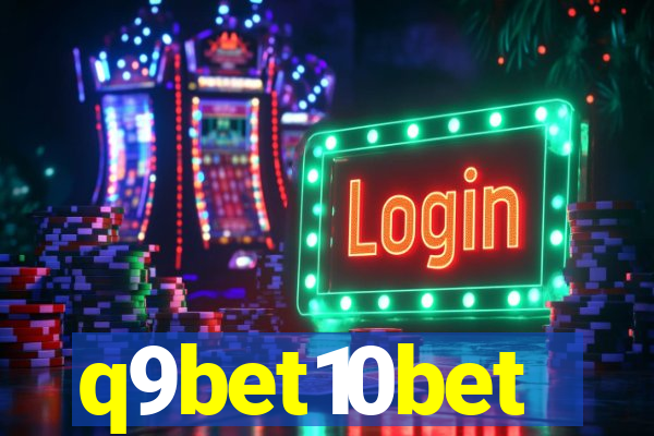 q9bet10bet