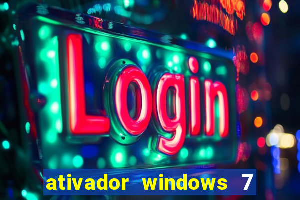 ativador windows 7 ultimate 64 bits download