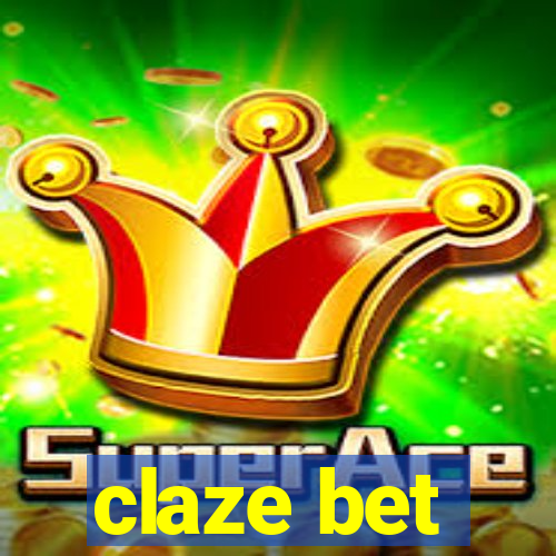 claze bet