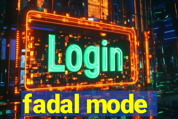 fadal mode