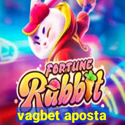 vagbet aposta