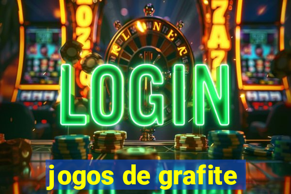 jogos de grafite