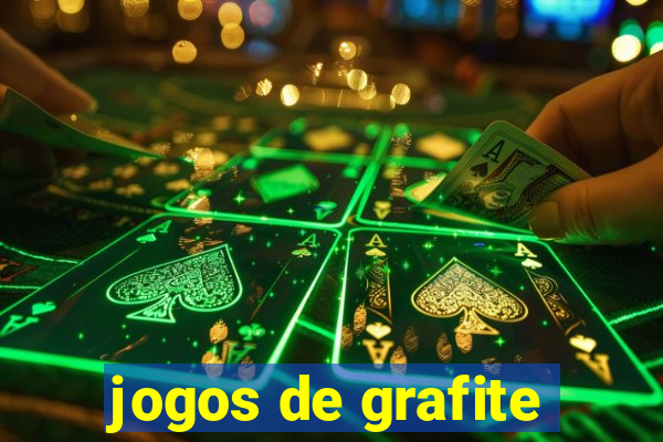 jogos de grafite