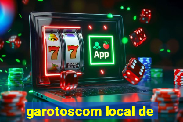 garotoscom local de