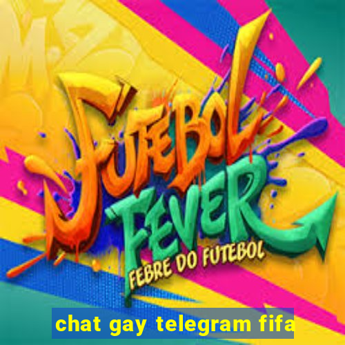 chat gay telegram fifa