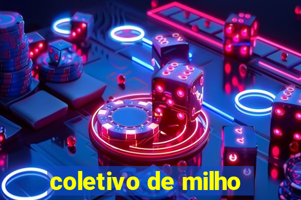 coletivo de milho