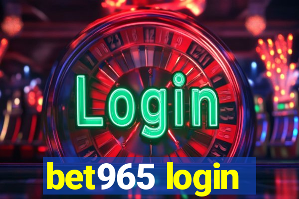 bet965 login