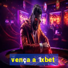 vença a 1xbet