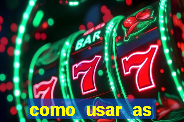 como usar as fichas douradas na bet365