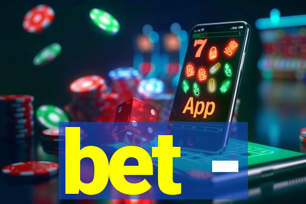 bet -