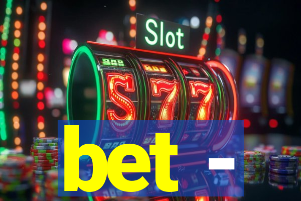 bet -