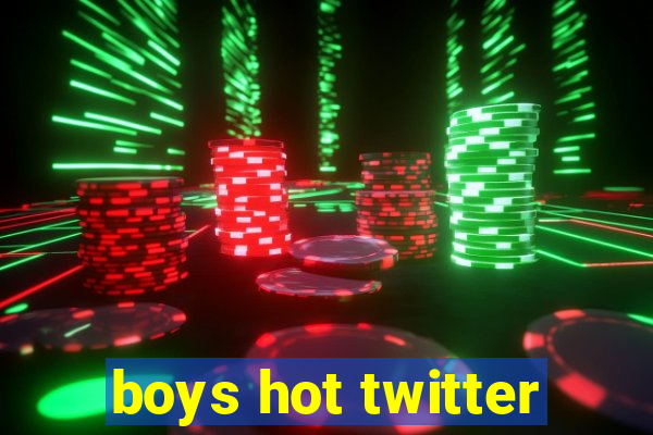 boys hot twitter