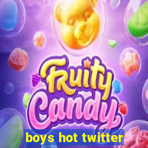 boys hot twitter