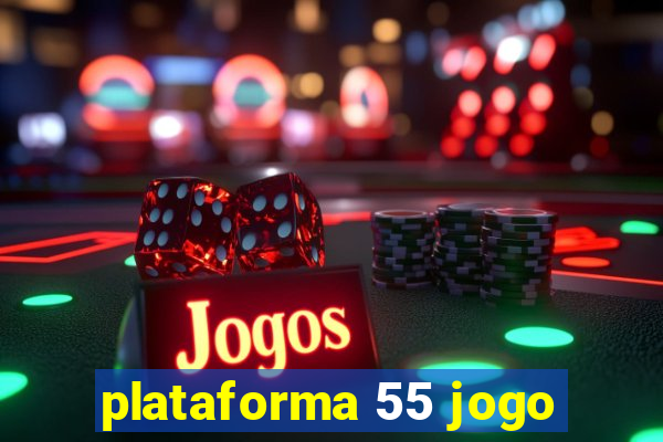 plataforma 55 jogo