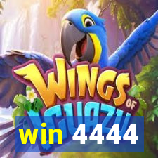 win 4444