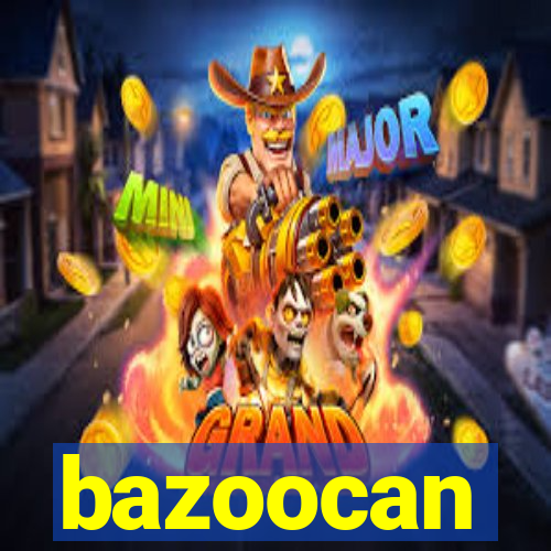 bazoocan