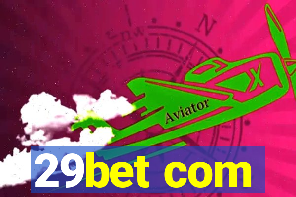 29bet com