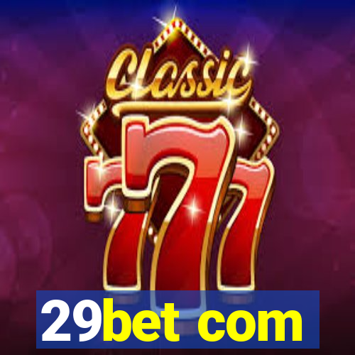 29bet com