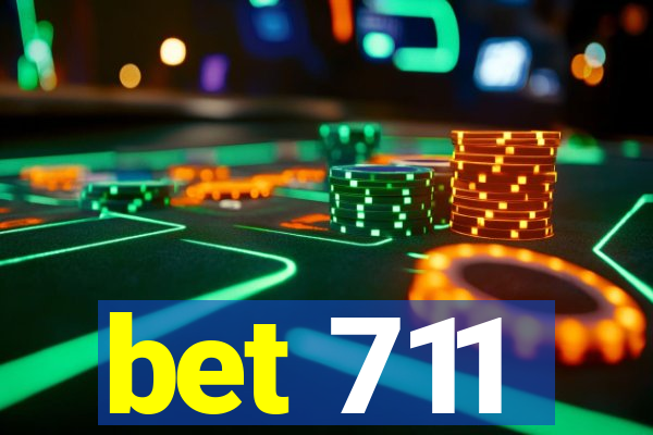 bet 711