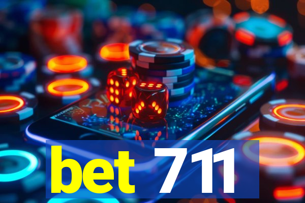 bet 711