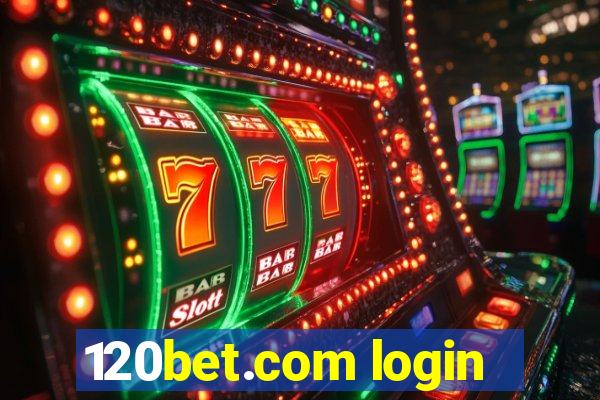 120bet.com login