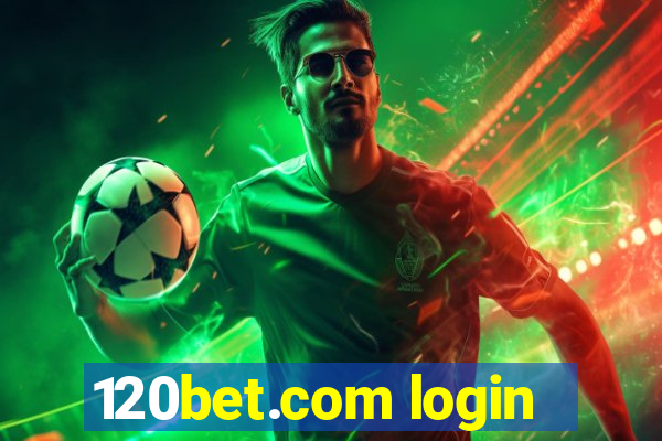 120bet.com login