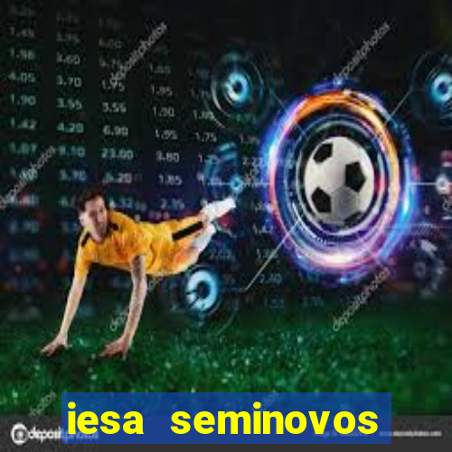 iesa seminovos porto alegre