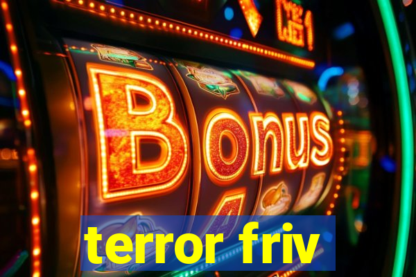 terror friv