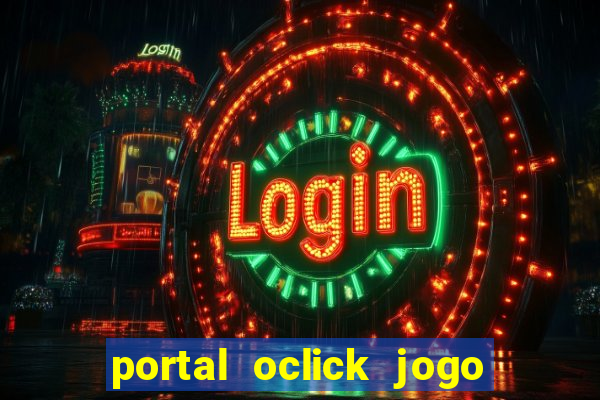 portal oclick jogo do bicho