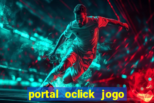 portal oclick jogo do bicho