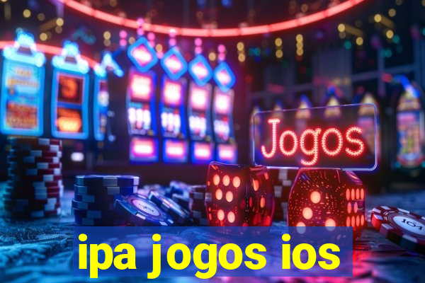 ipa jogos ios