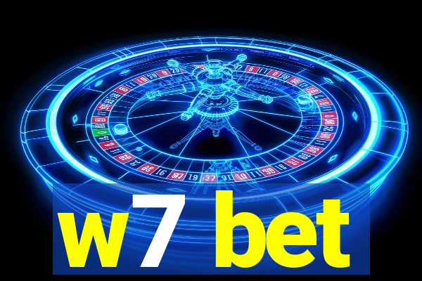 w7 bet