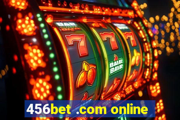 456bet .com online