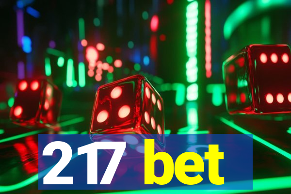 217 bet