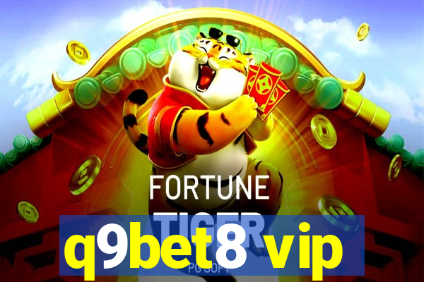 q9bet8 vip