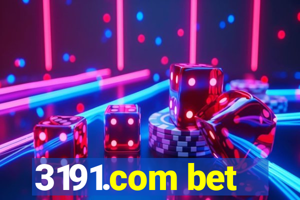 3191.com bet